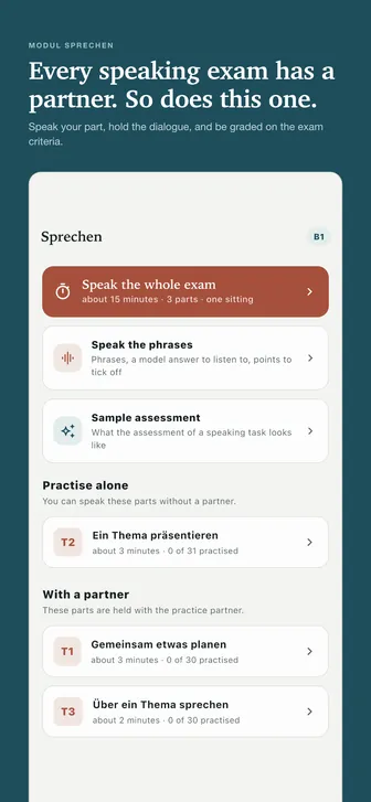 Every speaking exam has a partner. So does this one. — Speak your part, hold the dialogue, and be graded on the exam criteria.
